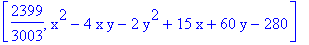 [2399/3003, x^2-4*x*y-2*y^2+15*x+60*y-280]